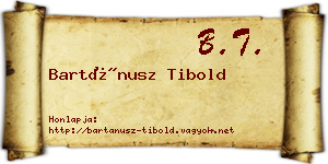 Bartánusz Tibold névjegykártya